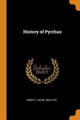History of Pyrrhus P 320 p. 18