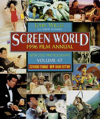 (Screen World: Film Annual　1996/Vol. 47)　hardcover　320 p.