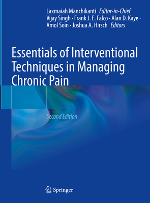 Essentials of Interventional Techniques in Managing Chronic Pain, 2nd ed. '24