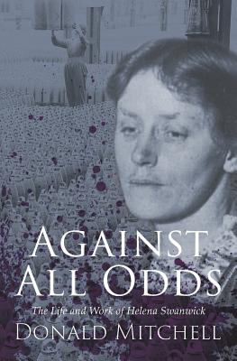 Against All Odds: The Life and Work of Helena Swanwick P 180 p. 18