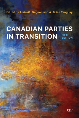 Canadian Parties in Transition, Fifth Edition 5th ed. P 516 p. 24