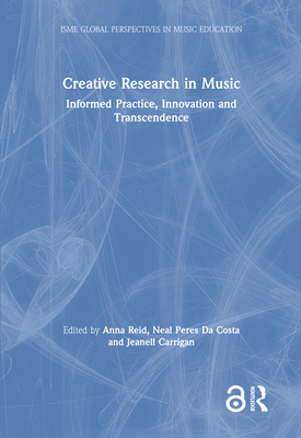 Creative Research in Music(ISME Series in Music Education) H 248 p. 20
