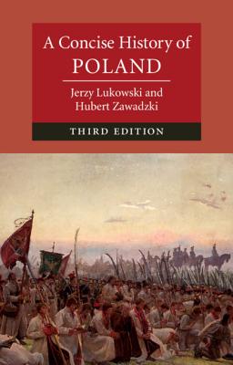 A Concise History of Poland 3rd ed.(Cambridge Concise Histories) P 526 p. 19