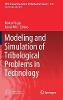 Modeling and Simulation of Tribological Problems in Technology (CISM International Centre for Mechanical Sciences, Vol. 593)