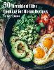 50 Breakfast Bliss Cooking for Home Recipes P 56 p. 24