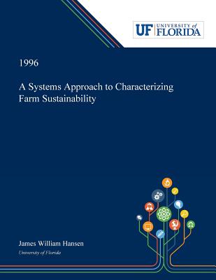 A Systems Approach to Characterizing Farm Sustainability P 288 p. 19