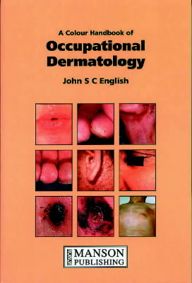 A Colour Handbook of Occupational Dermatology.　hardcover　192 p., 327 illus.