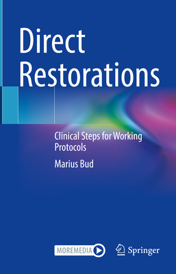 Direct Restorations:Clinical Steps for Working Protocols '24
