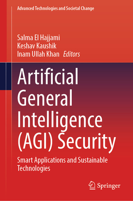 Artificial General Intelligence (AGI) Security 2025th ed.(Advanced Technologies and Societal Change) H 250 p. 24