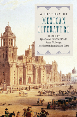 A History of Mexican Literature P 460 p. 19