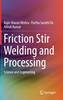 Friction Stir Welding and Processing 2014th ed. H 404 p. 14