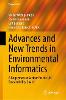 Advances and New Trends in Environmental Informatics:A Bogeyman or Saviour for the UN Sustainability Goals? (Progress in IS)