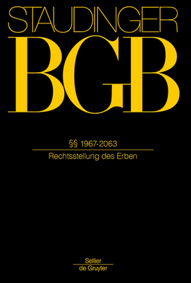 §§ 1967-2063: (Rechtsstellung Des Erben) 15th ed. H 954 p. 16