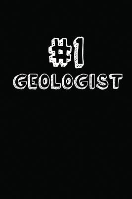 #1 Geologist: Blank Lined Composition Notebook Journals to Write in P 122 p.