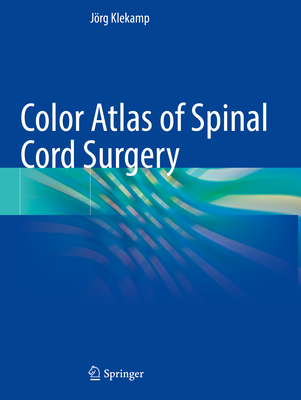 Color Atlas of Spinal Cord Surgery '23