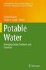 Potable Water<Vol. 30> Softcover reprint of the original 1st ed. 2014(The Handbook of Environmental Chemistry Vol.30) P XVII, 23