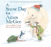 A Snow Day for Amos McGee H 48 p. 25