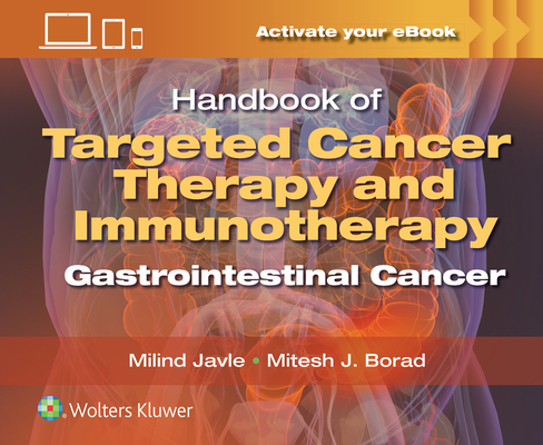 Handbook of Targeted Cancer Therapy and Immunotherapy: Gastrointestinal Cancer '23