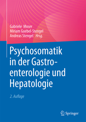 Psychosomatik in der Gastroenterologie und Hepatologie 2nd ed. H 300 p. 25