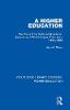 A Higher Education(Routledge Library Editions: Higher Education Vol.29) H 306 p. 18