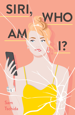 Siri, Who Am I?:A Novel '20