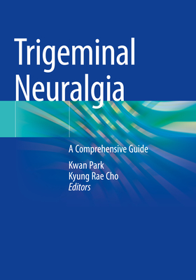 Trigeminal Neuralgia 2023rd ed. P 23