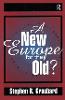 A New Europe for the Old? H 276 p. 18