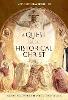A Quest for the Historical Christ:Scientia Christi and the Modern Study of Jesus '22