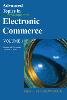 Advanced Topics in Electronic Commerce:Volume One (Advances in Electronic Commerce) '05