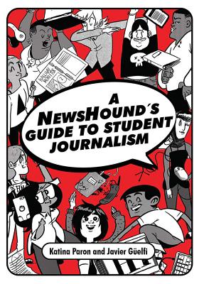 A NewsHound’s Guide to Student Journalism '18