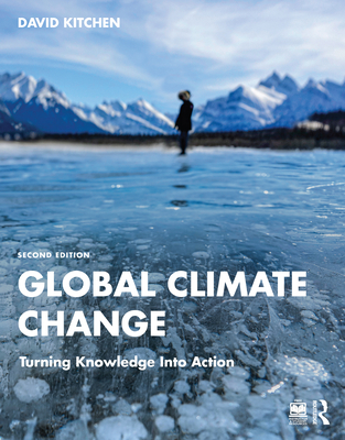 Global Climate Change:Turning Knowledge Into Action, 2nd ed. '23