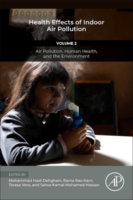 Air Pollution, Human Health, and the Environment<Vol. 2> Health Effects of Indoor Air Pollution