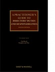 A Practitioner's Guide to Directors' Duties and Responsibilities, 6th ed. '19