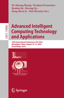 Advanced Intelligent Computing Technology and Applications, Part 1 (Lecture Notes in Computer Science, Vol. 14086)