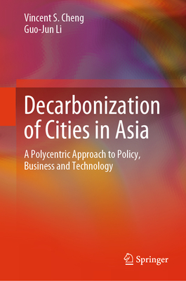 Decarbonization of Cities in Asia 1st ed. 2023 H 23