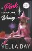 A Pink Potion Gone Wrong: A Paranormal Cozy Mystery(A Witch's Cove Mystery 2) P 198 p. 20
