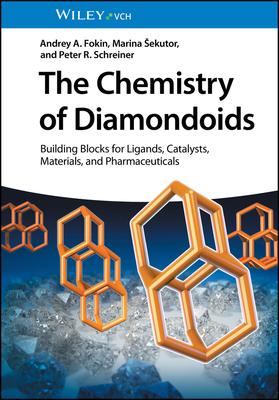 The Chemistry of Diamondoids:Building Blocks for Ligands, Catalysts, Materials, and Pharmaceuticals '23