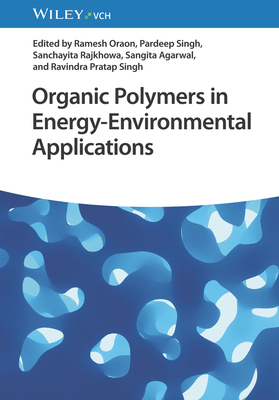 Organic Polymers in Energy-Environmental Applications '24