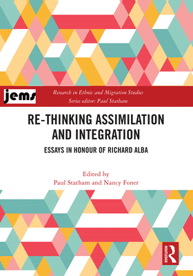 Re-thinking Assimilation and Integration(Research in Ethnic and Migration Studies) H 302 p. 24