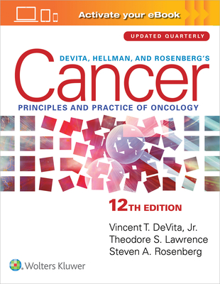 DeVita, Hellman, and Rosenberg's Cancer 12th ed. hardcover 2324 p. 22
