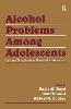 Alcohol Problems Among Adolescents P 272 p. 19