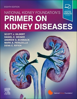 National Kidney Foundation Primer on Kidney Diseases 8th ed. paper 688 p. 22