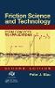 Friction Science and Technology:From Concepts to Applications, 2nd ed. '08