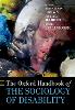The Oxford Handbook of the Sociology of Disability (Oxford Handbooks Series) '23