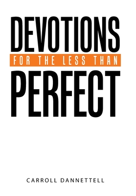Devotions for the Less Than Perfect H 108 p. 21