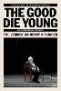 The Good Die Young: The Verdict on Henry Kissinger P 176 p. 30