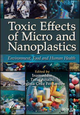 Toxic Effects of Micro- and Nanoplastics:Environment, Food and Human Health '24