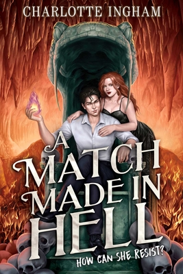 A Match Made in Hell P 400 p. 25