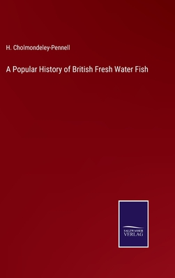 A Popular History of British Fresh Water Fish H 436 p. 22