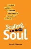 Scaling with Soul: How I Built and Sold a $25 Million Tech Company Without Being an A**hole P 198 p.